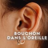 bouchon cérumen traitement