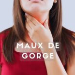 mal de gorge traitement naturel