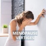la ménopause peut provoquer des vertiges