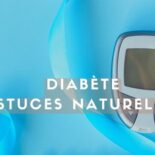 traiter le diabète naturellement