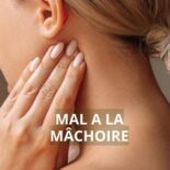 machoire qui craque et fait mal