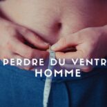 perdre du ventre rapidement homme