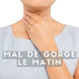 mal à la gorge le matin