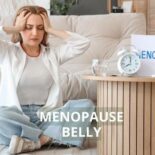 Menopause Belly: 3 Hormonal Signals and Custom Protocols