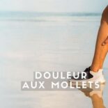 douleur dans les deux mollets