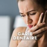 comment calmer une carie dentaire
