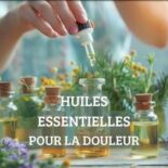 huile essentielle anti-douleur